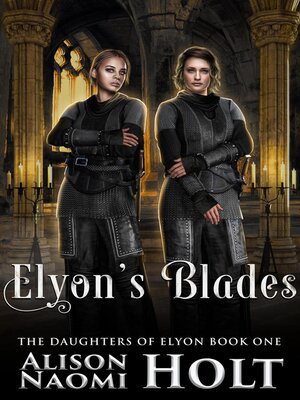 cover image of Elyon's Blades